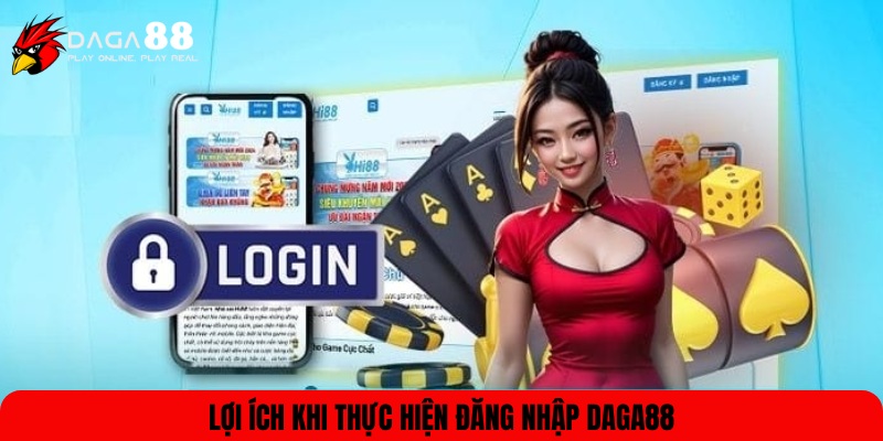Truy cập DAGA88 nhận nhiều lợi ích bất ngờ